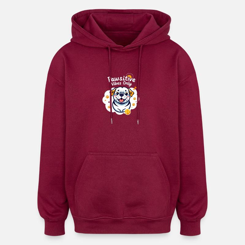 Nur Pawsitive Vibes - Oversized Unisex Hoodie - Burgunderrot