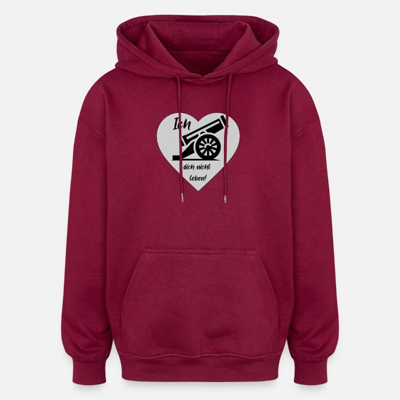 Ich Kanone dich nicht leben - Oversized Unisex Hoodie - Burgunderrot