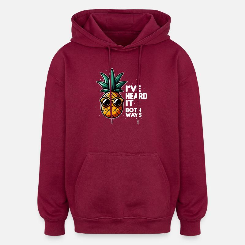 Ananas Slogan Double Sens - Sweat à capuche oversize unisexe - bordeaux