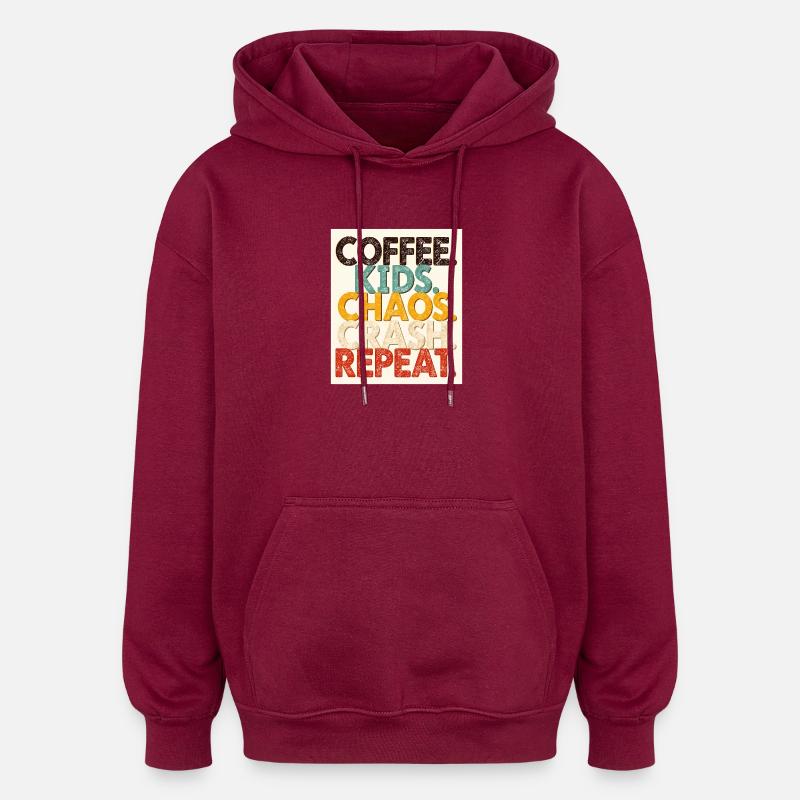 Café Enfants Chaos Crash Répéter - Sweat à capuche oversize unisexe - bordeaux