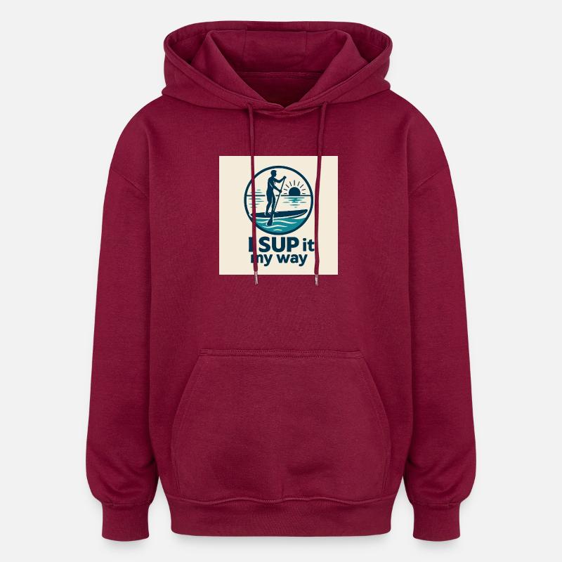 I SUP it – Mein Weg - Oversized Unisex Hoodie - Burgunderrot