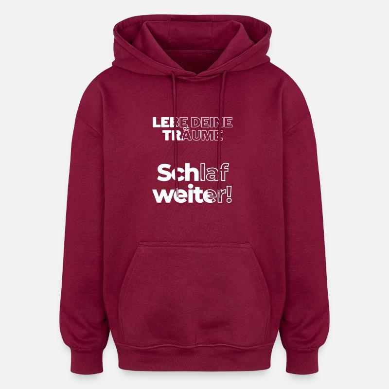 Dormez sur - Sweat à capuche oversize unisexe - bordeaux