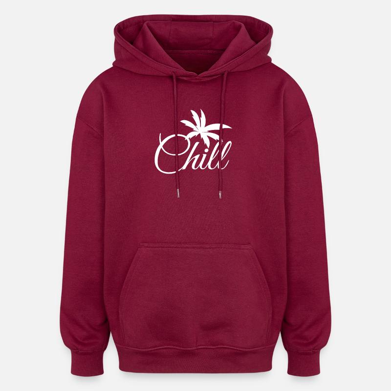 CHILL - Sweat à capuche oversize unisexe - bordeaux