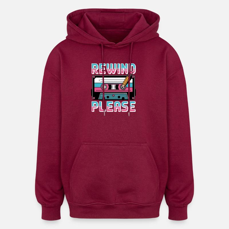 Rewind Please Cassette Retro - Oversized Unisex Hoodie - burgundy