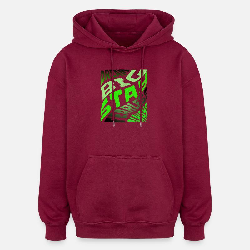 DREAM BIG Neon Typografie - Oversized Unisex Hoodie - Burgunderrot