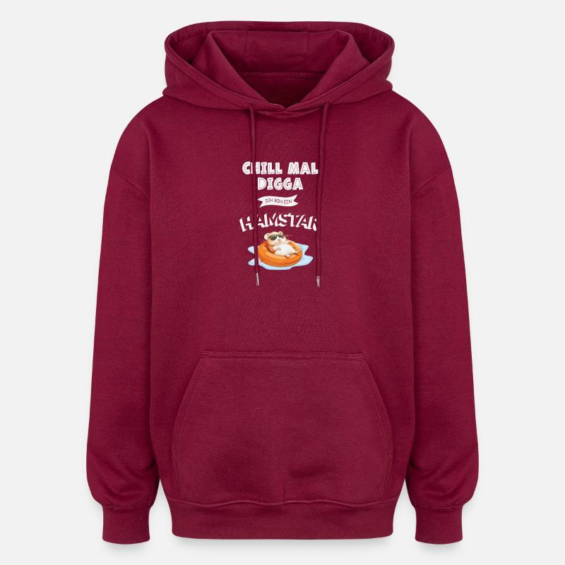 Chill mal Digga – Chemise Hamstar Fun - Sweat à capuche oversize unisexe - bordeaux