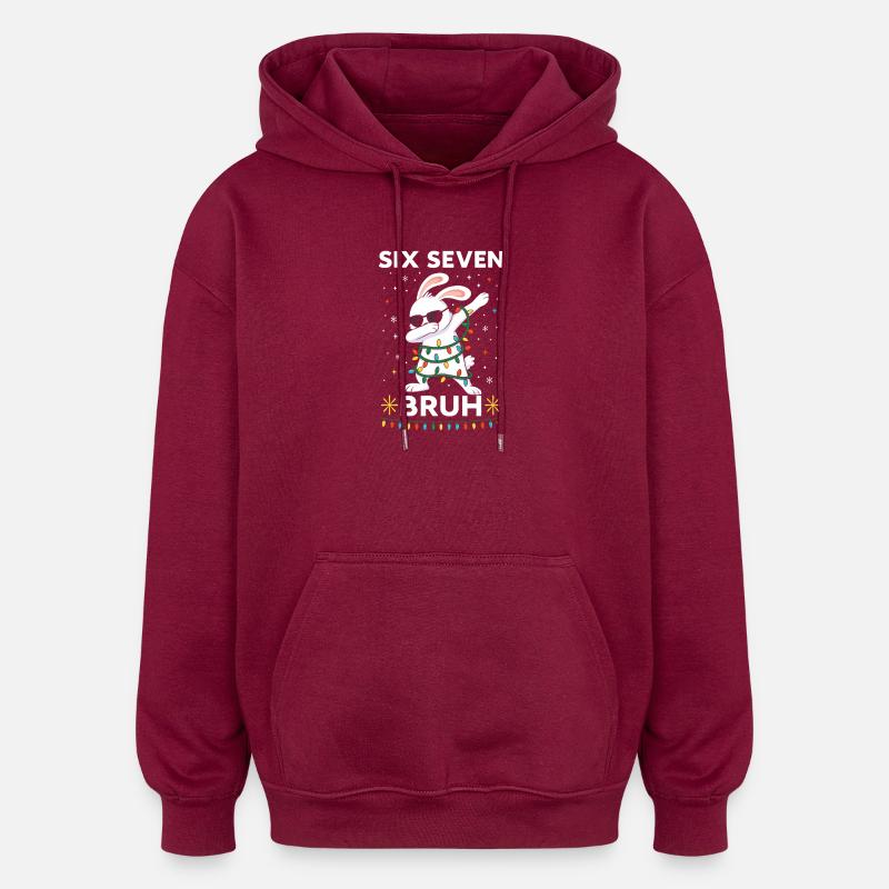 Rabbit_six_seven bruh - Oversized Unisex Hoodie - Burgunderrot