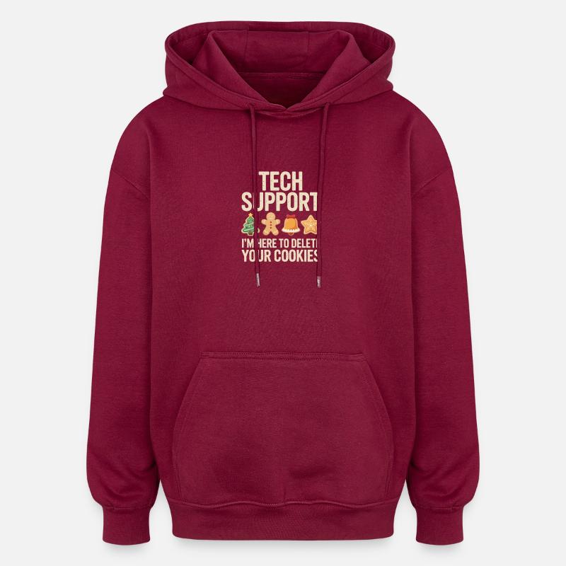 Tech Support Cookies Tee - Oversized Unisex Hoodie - Burgunderrot