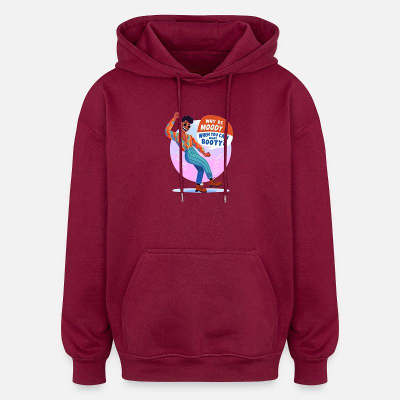 Disco boogie: Why gloomy mood? - Oversized Unisex Hoodie - burgundy