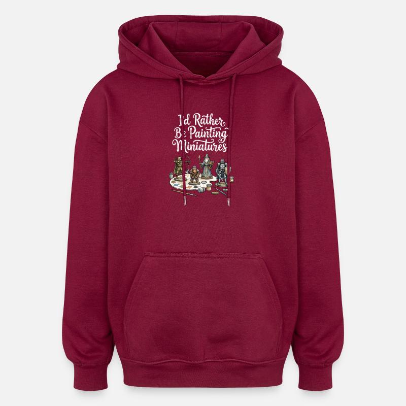 Je préfère peindre des miniatures - Sweat à capuche oversize unisexe - bordeaux