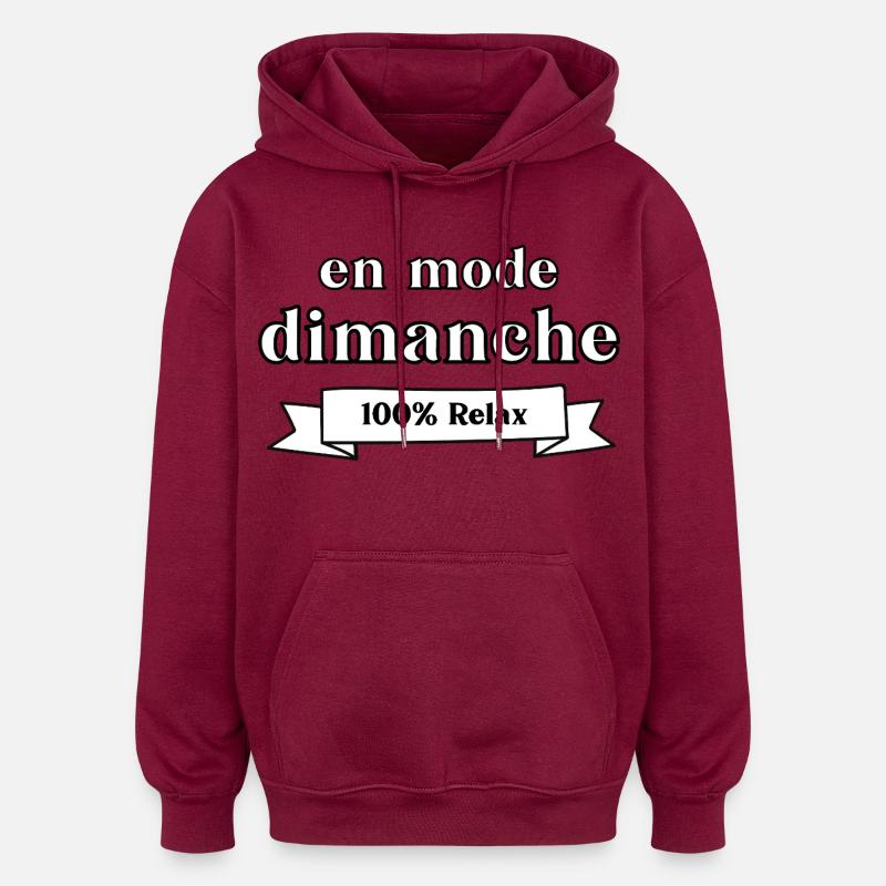 En Mode DIMANCHE 100% Ralex - Sweat à capuche oversize unisexe - bordeaux