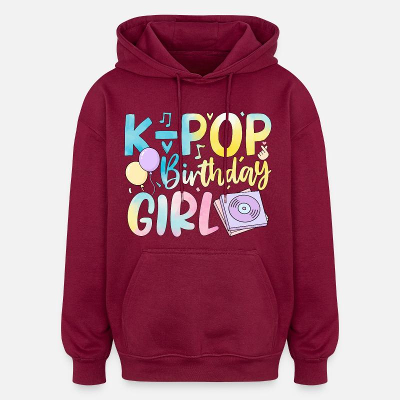 Fille d’anniversaire K-Pop - Sweat à capuche oversize unisexe - bordeaux