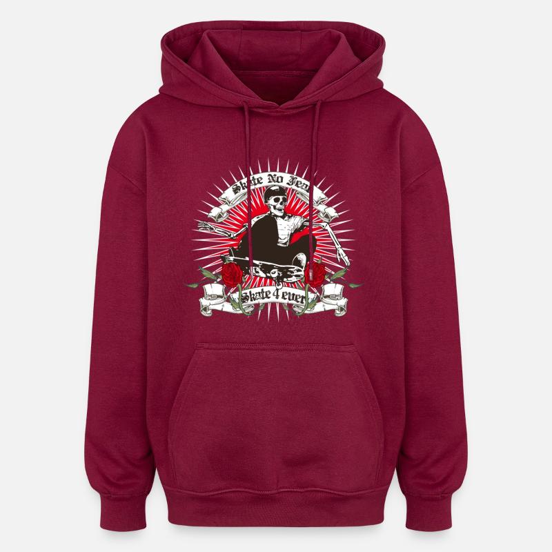 Skate for ever - Sweat à capuche oversize unisexe - bordeaux