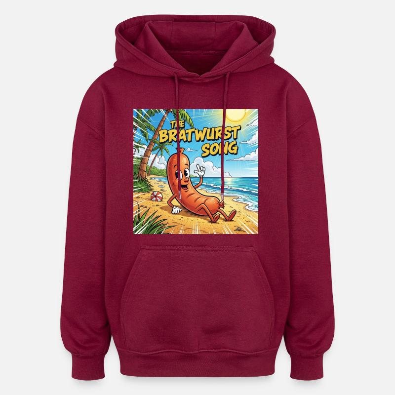 La chanson Bratwurst - Sweat à capuche oversize unisexe - bordeaux