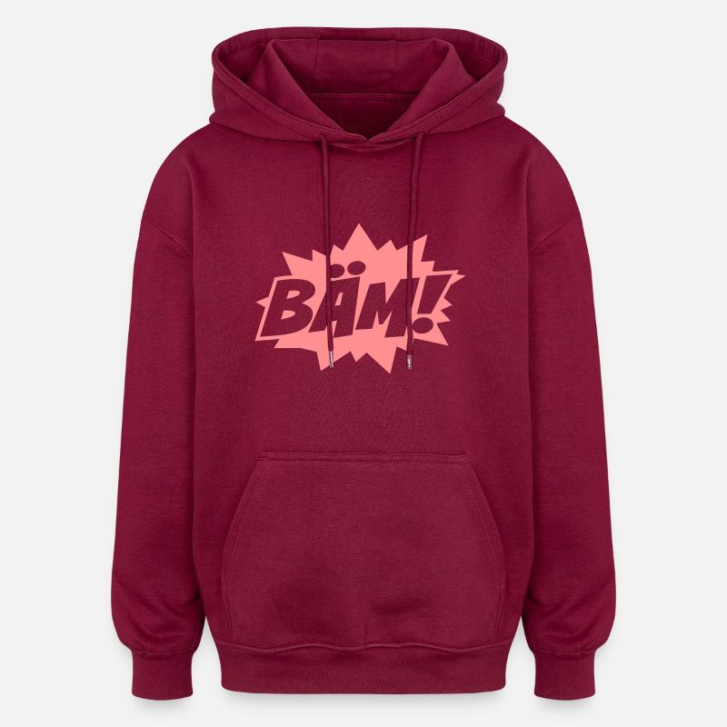 Bam Bam Bäm - Sweat à capuche oversize unisexe - bordeaux