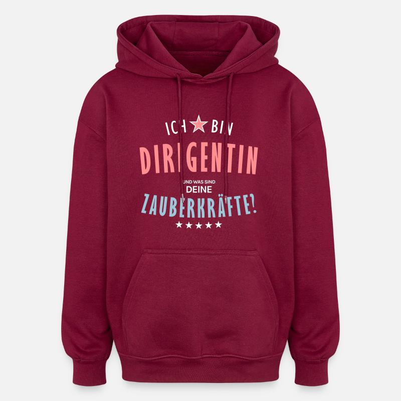 Dirigentin Beruf - Geschenk - Oversized Unisex Hoodie - Burgunderrot
