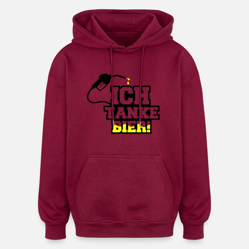 ich tanke bier - Oversized Unisex Hoodie - Burgunderrot