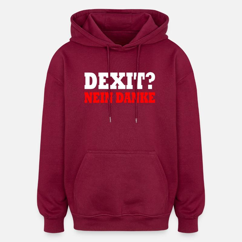 Dexit no thanks - Oversized Unisex Hoodie - burgundy