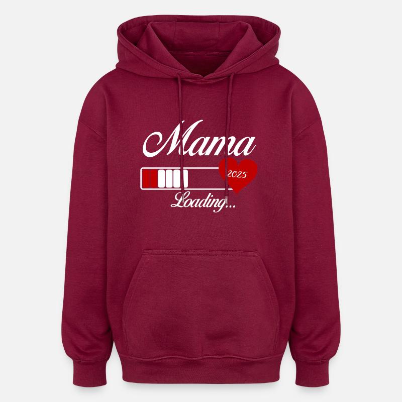 Mama Loading 2025 - Oversized Unisex Hoodie - burgundy