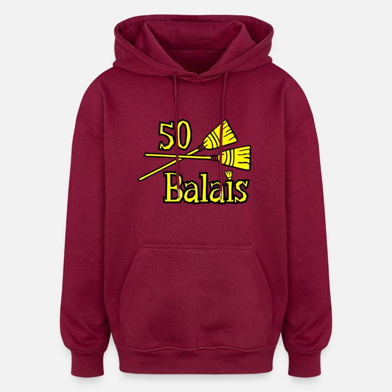 50 balais ans - Sweat à capuche oversize unisexe - bordeaux