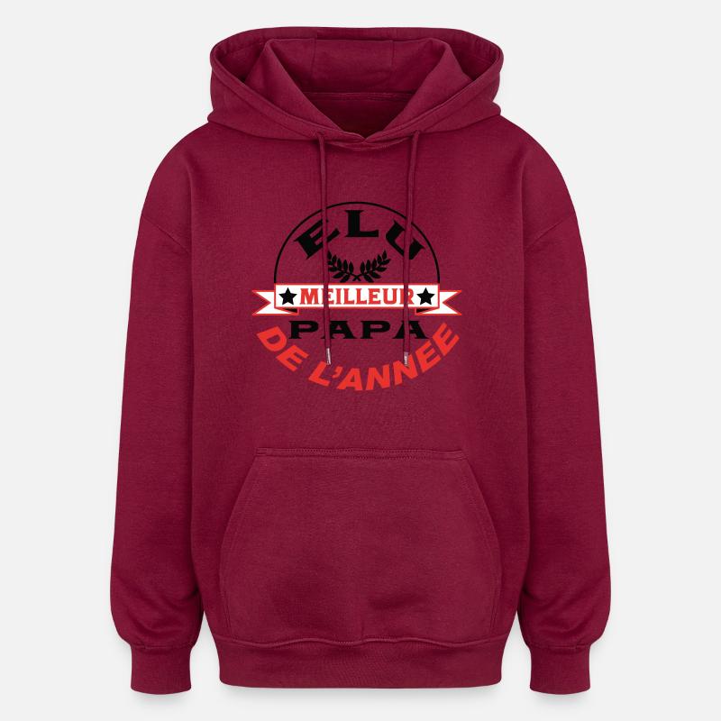 Elu meilleur papa de l'année - Sweat à capuche oversize unisexe - bordeaux
