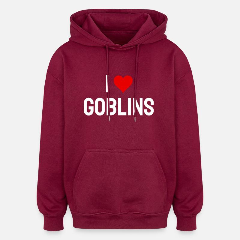 J’adore les gobelins - Sweat à capuche oversize unisexe - bordeaux