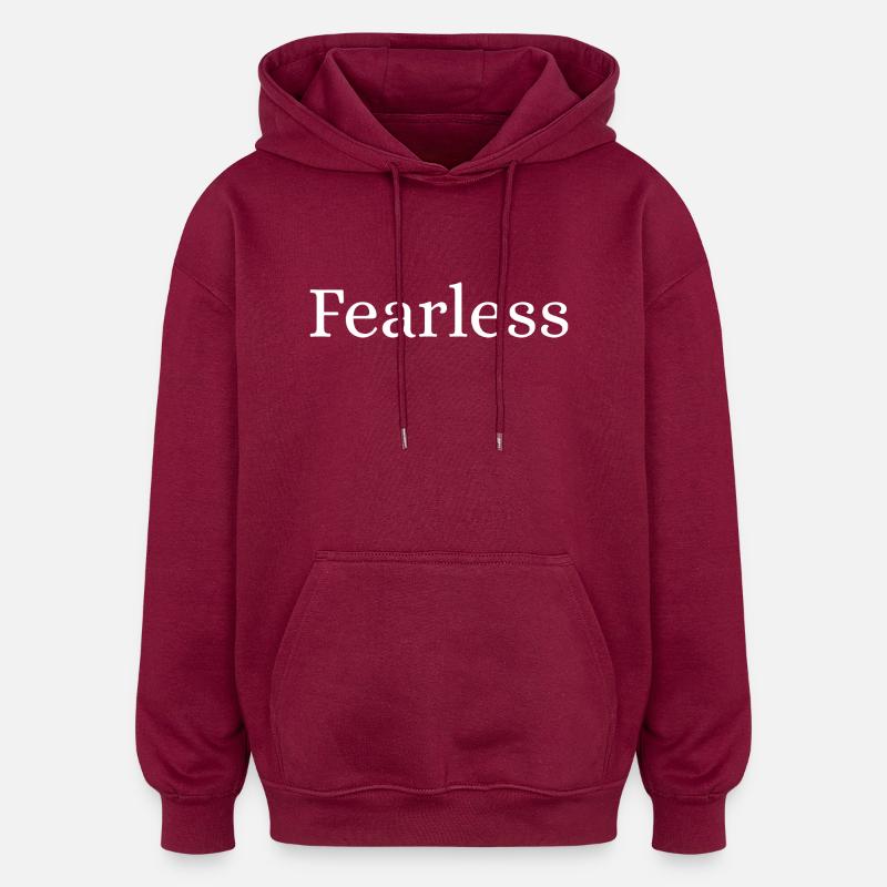 Fearless - Oversized Unisex Hoodie - burgundy
