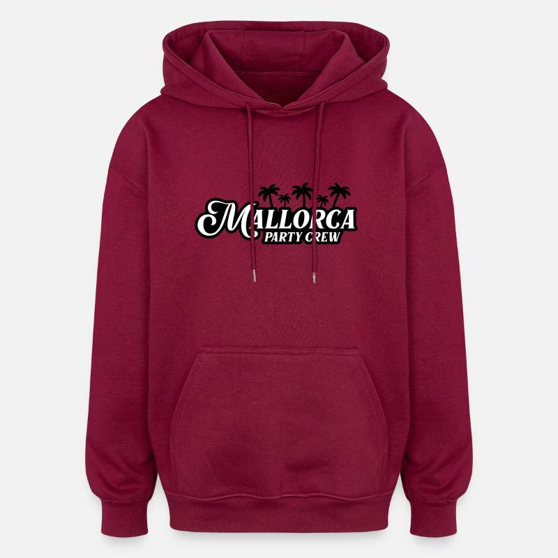 Mallorca Party Crew - Oversized Unisex Hoodie - burgundy