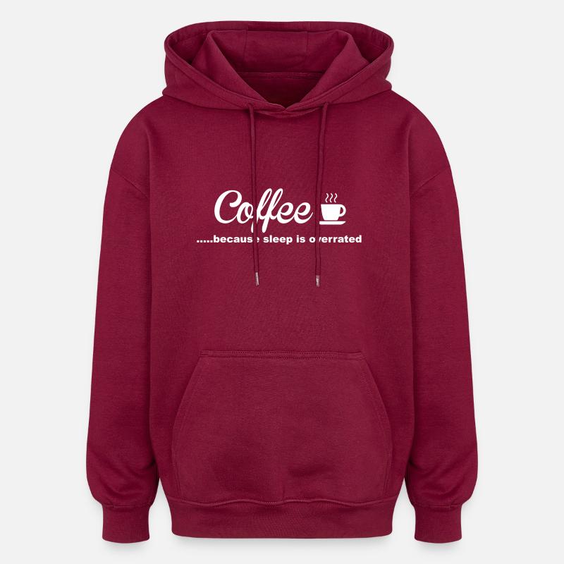 Coffee - Sweat à capuche oversize unisexe - bordeaux