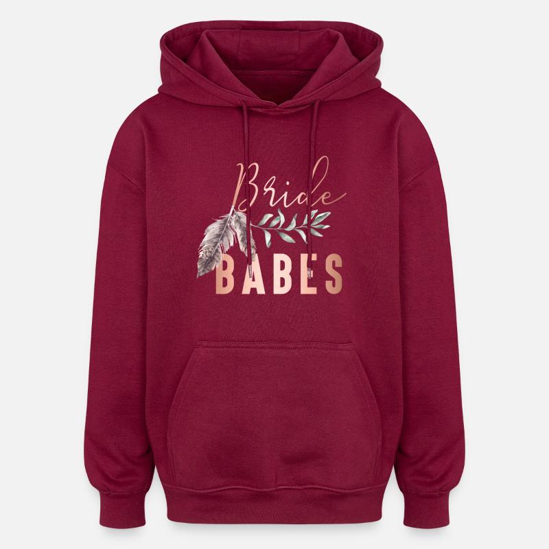 Boho Bride Babes Braut - Oversized Unisex Hoodie - burgundy