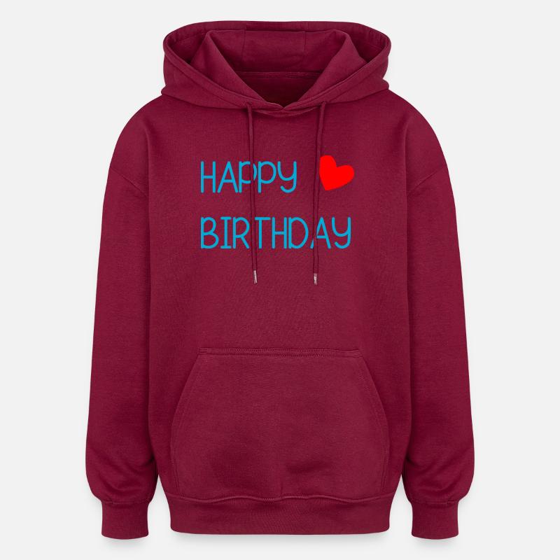 HAPPY BIRTHDAY. JOYEUX ANNIVERSAIRE. ANNIVERSAIRE. - Sweat à capuche oversize unisexe - bordeaux