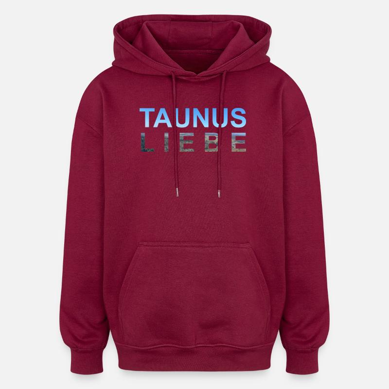 Taunus à son meilleur ! - Sweat à capuche oversize unisexe - bordeaux