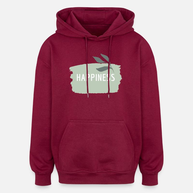 Bonheur - Bonheur, pleine conscience, joie - Sweat à capuche oversize unisexe - bordeaux