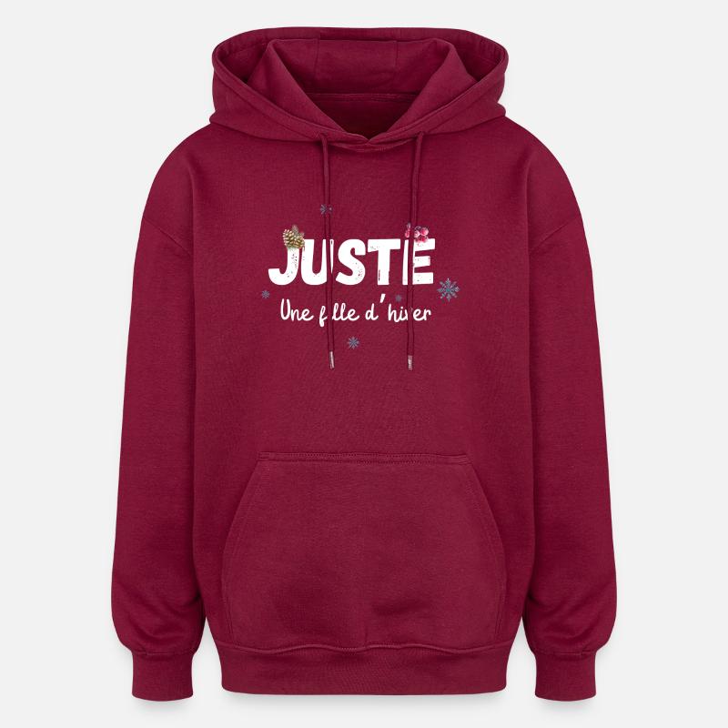 Juste une fille d’hiver cadeau - Sweat à capuche oversize unisexe - bordeaux