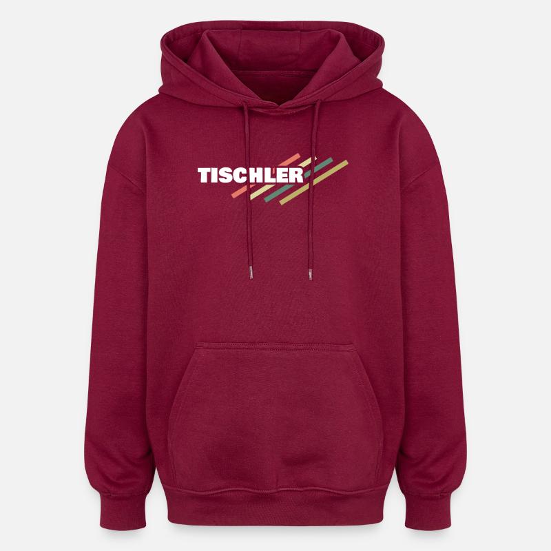 Tischler - Oversized Unisex Hoodie - Burgunderrot