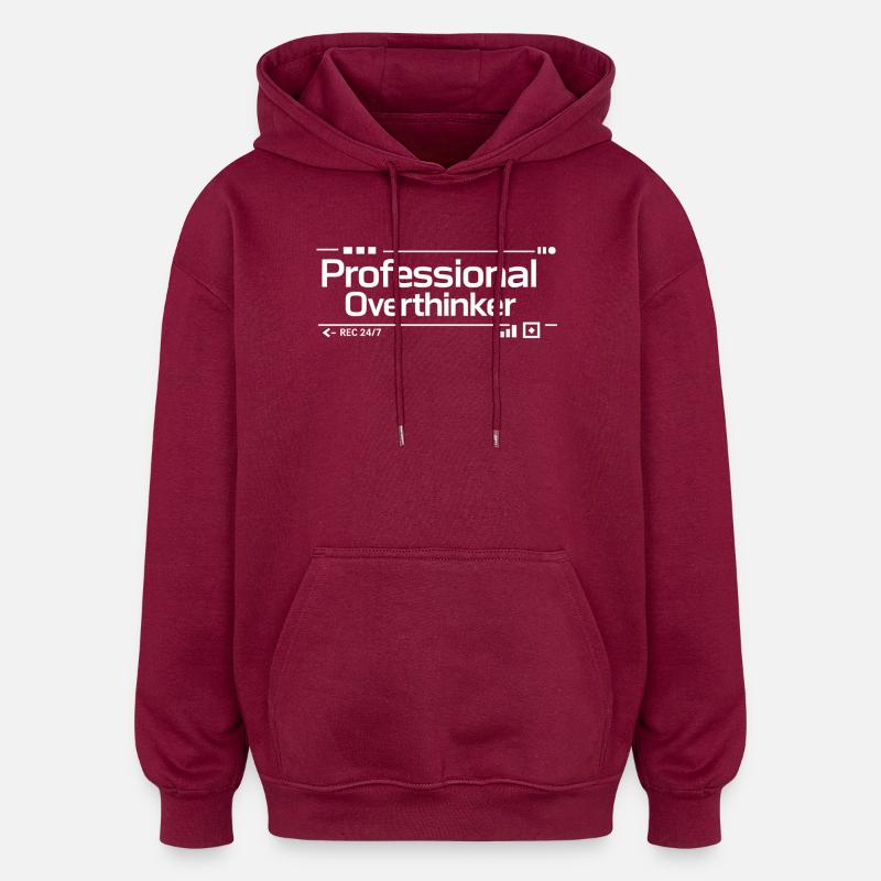 PROFESSIONAL OVERTHINKER Nerd - Oversized Unisex Hoodie - burgundy
