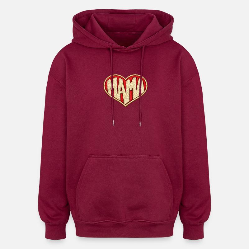Cœur de maman - Sweat à capuche oversize unisexe - bordeaux