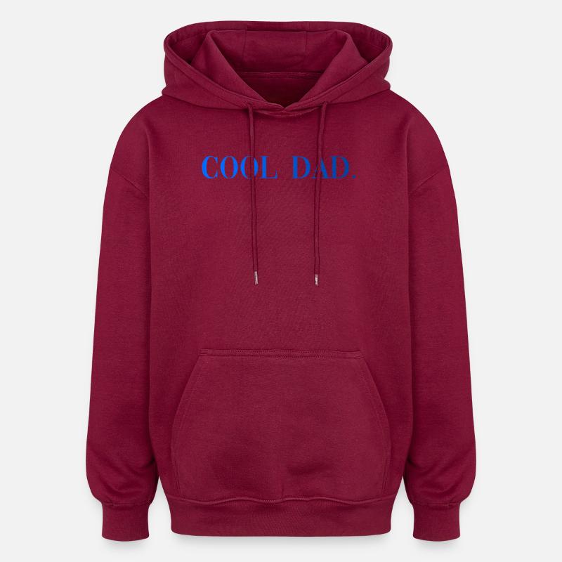 Papa cool : Cadeau de paternité - Sweat à capuche oversize unisexe - bordeaux