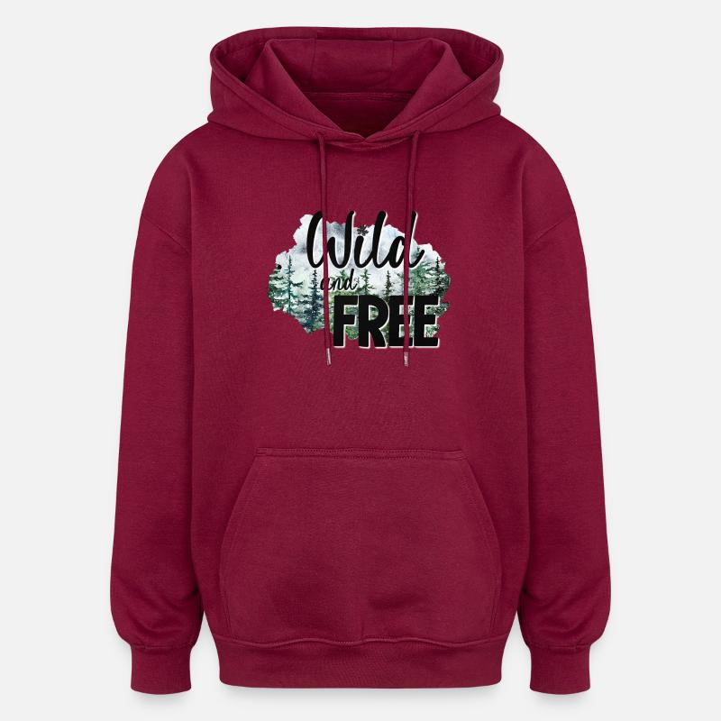 Wild und frei - Oversized Unisex Hoodie - Burgunderrot