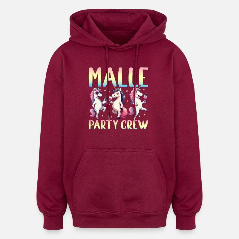 Malle Party Crew - Sweat à capuche oversize unisexe - bordeaux