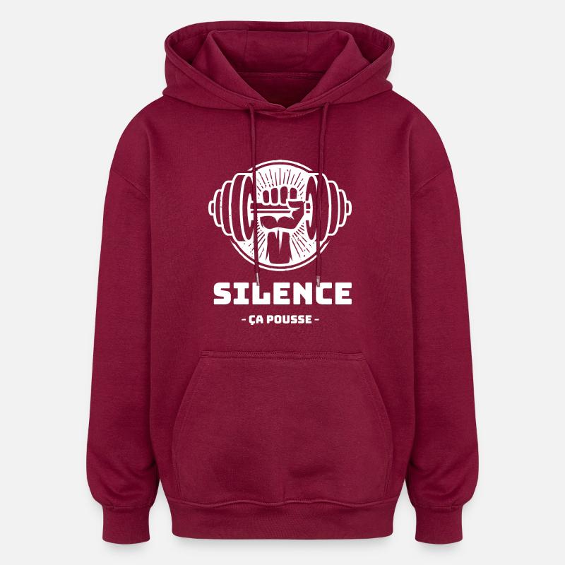 Silence ça pousse - Sweat à capuche oversize unisexe - bordeaux