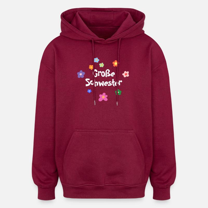 Große Schwester Blumen Design - Oversized Unisex Hoodie - Burgunderrot