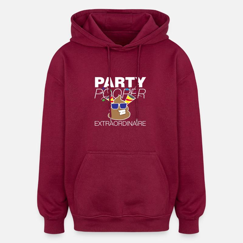 Parti Pooper Anniversaire - Sweat à capuche oversize unisexe - bordeaux