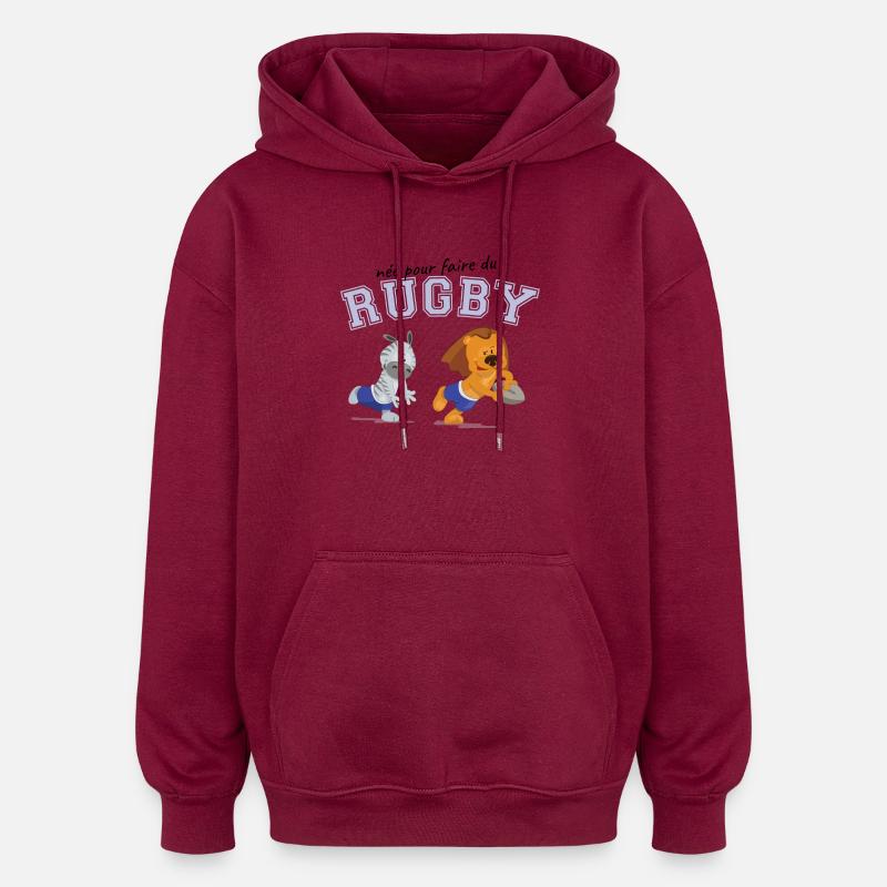 née pour jouer au rugby - Sweat à capuche oversize unisexe - bordeaux