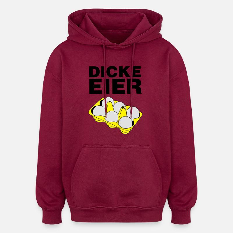 Dicke Eier - Oversized Unisex Hoodie - Burgunderrot