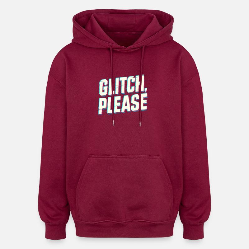 Glitch bitte | Retro Gaming Hacker Vibes - Oversized Unisex Hoodie - Burgunderrot
