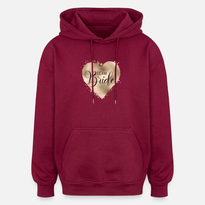 Team Bride-Herz! Personalisierbar - Oversized Unisex Hoodie - Burgunderrot