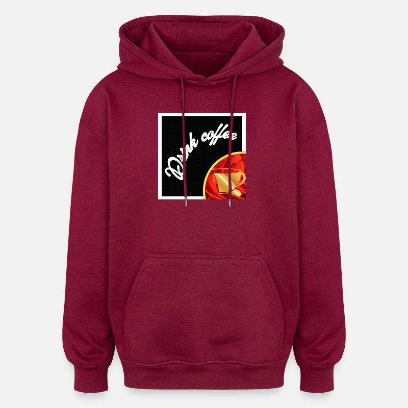 Café du jour - Sweat à capuche oversize unisexe - bordeaux
