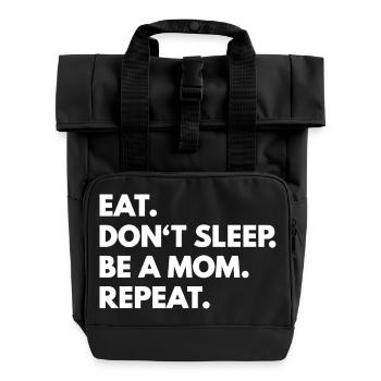 Mother lack of sleep - Roll Top Backpack with Two Handles - black - Front