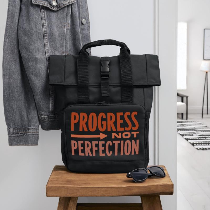 Progress Not Perfection Progress Counts Roll Top Backpack with Two Handles